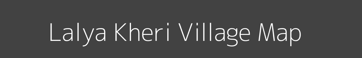 Map of Lalya Kheri Village in Rajasthan Image