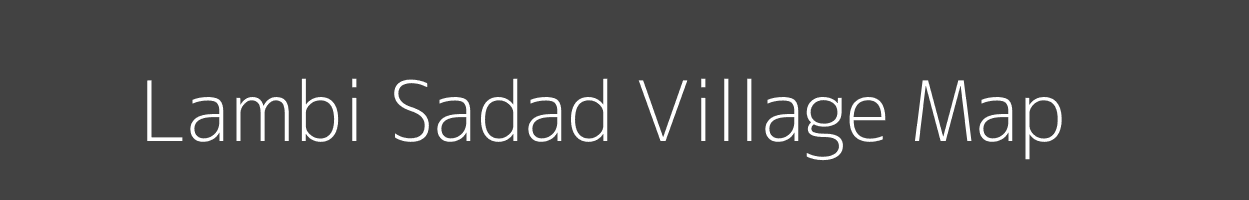 Map of Lambi Sadad Village in Madhya Pradesh Image