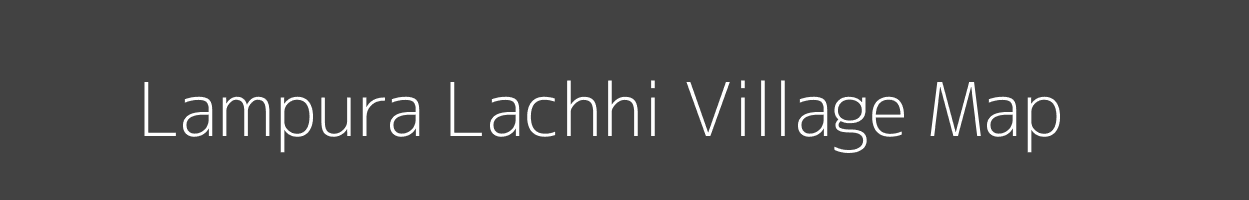 Map of Lampura Lachhi Village in Uttarakhand Image