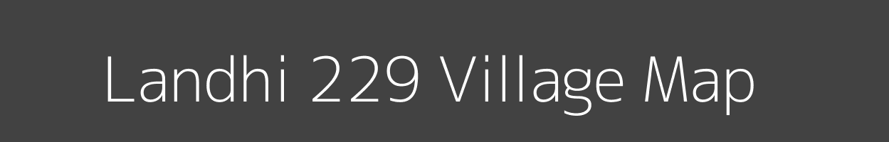 Map of Landhi 229 Village in Haryana Image