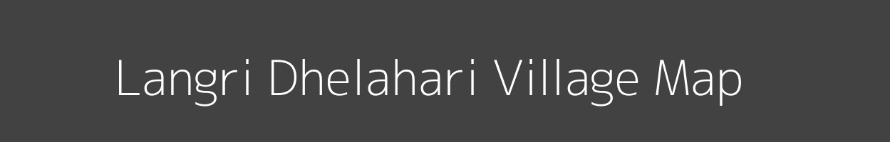 Map of Langri Dhelahari Village in Bihar Image