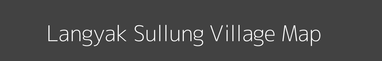 Map of Langyak Sullung Village in Arunachal Pradesh Image