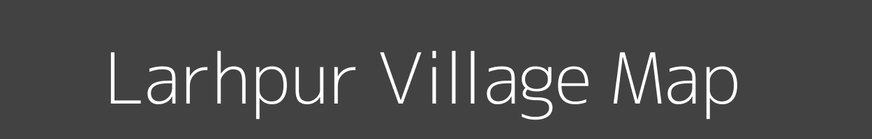 Map of Larhpur Village in Bihar Image