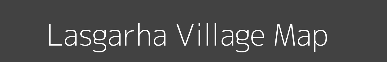 Map of Lasgarha Village in Madhya Pradesh Image