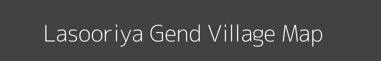 Map of Lasooriya Gend Village in Rajasthan Image