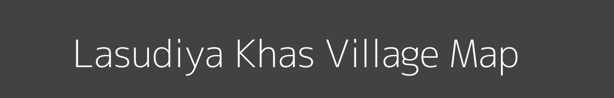 Map of Lasudiya Khas Village in Madhya Pradesh Image