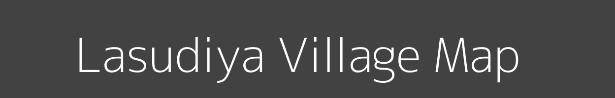 Map of Lasudiya Village in Madhya Pradesh Image
