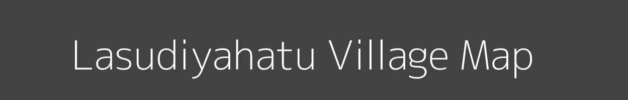 Map of Lasudiyahatu Village in Madhya Pradesh Image
