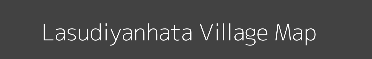 Map of Lasudiyanhata Village in Madhya Pradesh Image