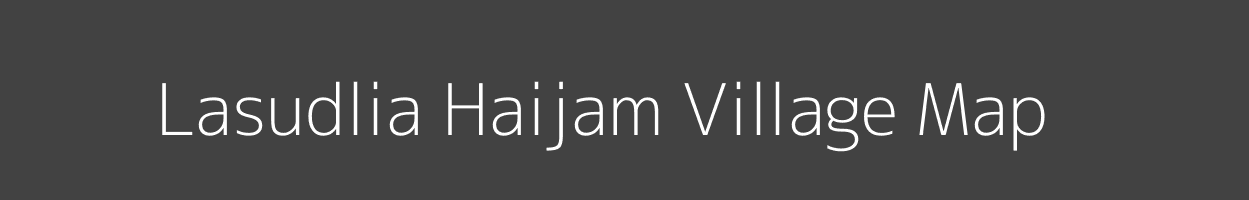 Map of Lasudlia Haijam Village in Madhya Pradesh Image