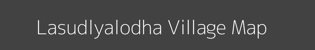 Map of Lasudlyalodha Village in Madhya Pradesh Image