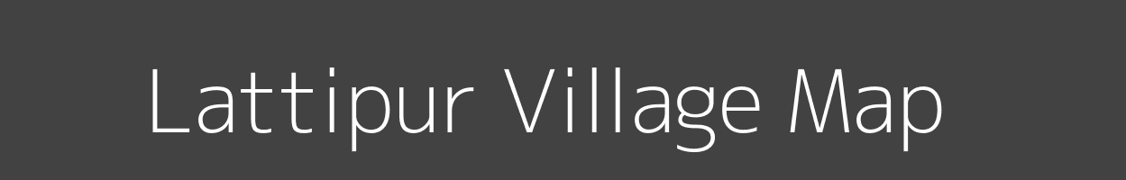 Map of Lattipur Village in Bihar Image