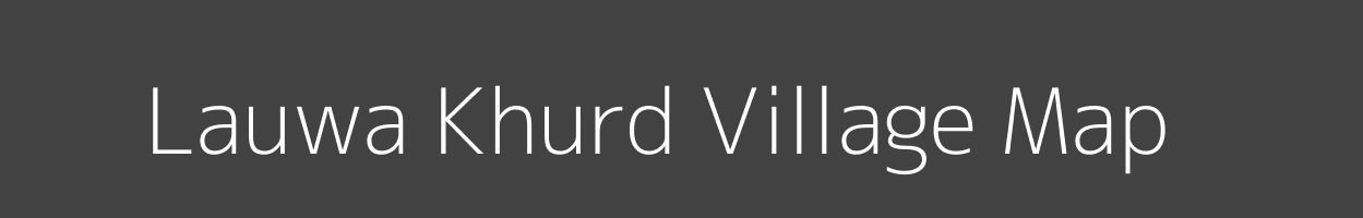 Map of Lauwa Khurd Village in Bihar Image