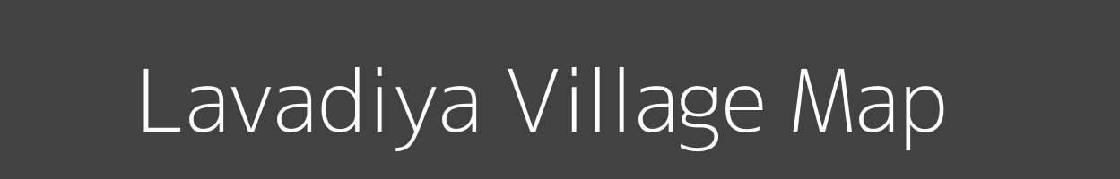 Map of Lavadiya Village in Gujarat Image