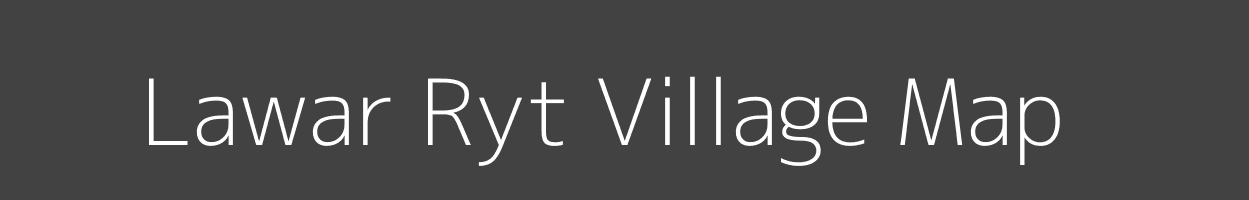 Map of Lawar Ryt Village in Madhya Pradesh Image