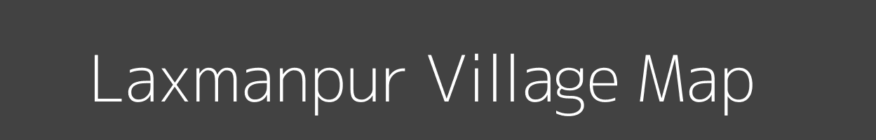 Map of Laxmanpur Village in Uttar Pradesh Image