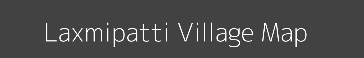 Map of Laxmipatti Village in Uttar Pradesh Image