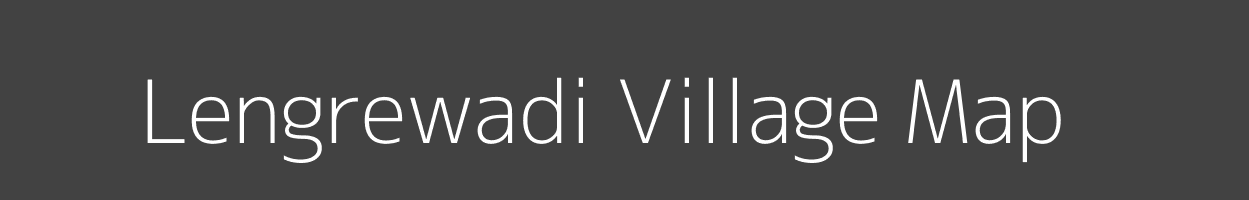 Map of Lengrewadi Village in Maharashtra Image