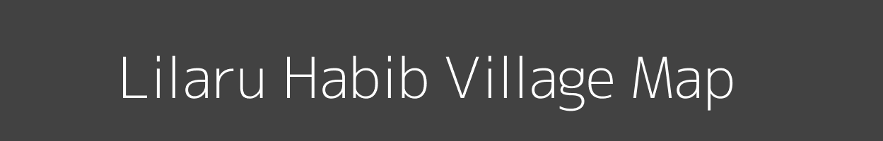 Map of Lilaru Habib Village in Bihar Image