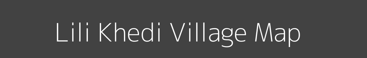 Map of Lili Khedi Village in Madhya Pradesh Image