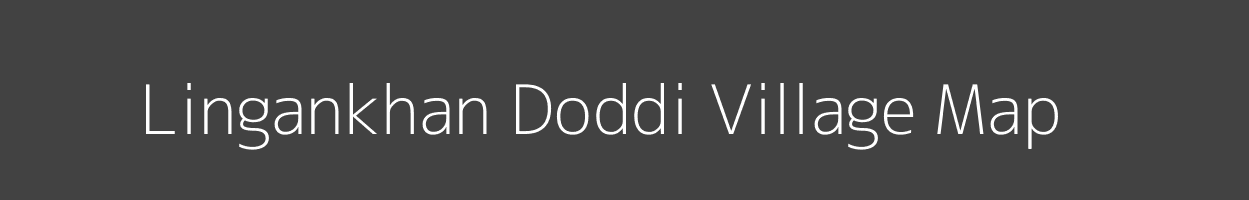 Map of Lingankhan Doddi Village in Karnataka Image