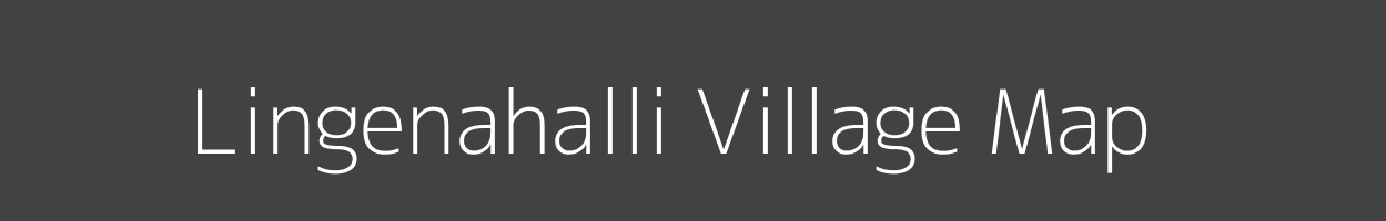 Map of Lingenahalli Village in Karnataka Image