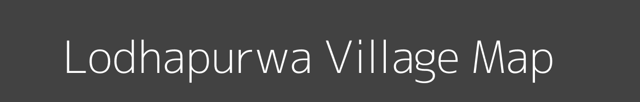 Map of Lodhapurwa Village in Madhya Pradesh Image