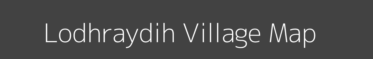 Map of Lodhraydih Village in Jharkhand Image