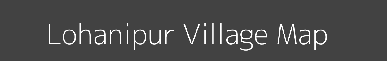 Map of Lohanipur Village in Uttar Pradesh Image