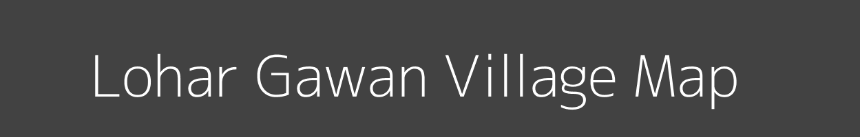 Map of Lohar Gawan Village in Uttar Pradesh Image