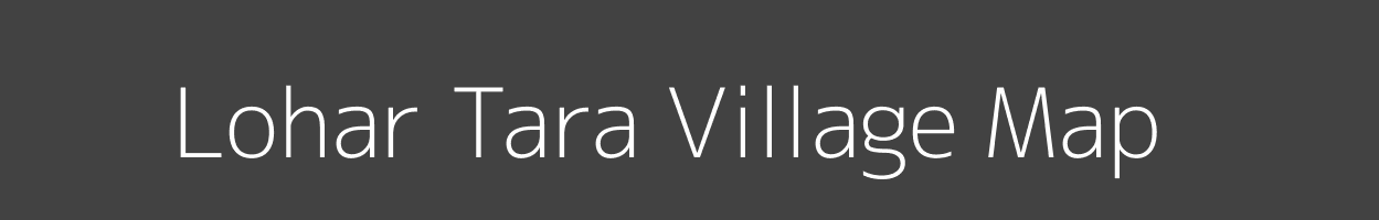 Map of Lohar Tara Village in Uttar Pradesh Image