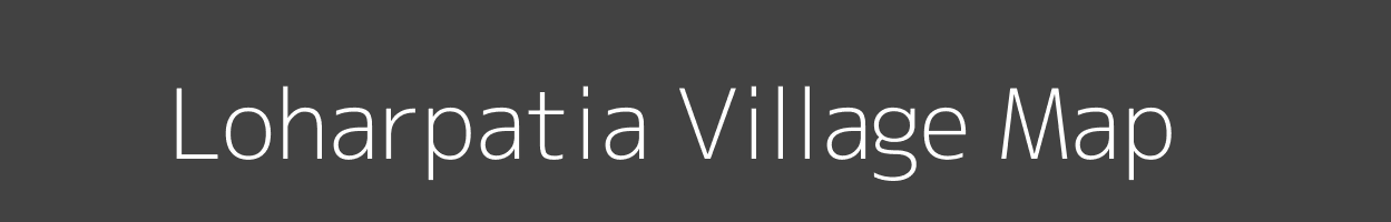 Map of Loharpatia Village in Bihar Image