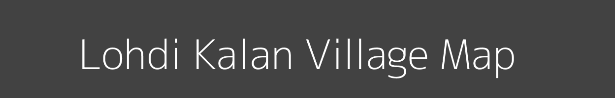 Map of Lohdi Kalan Village in Uttar Pradesh Image