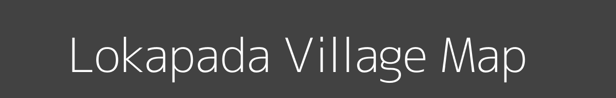 Map of Lokapada Village in Odisha Image