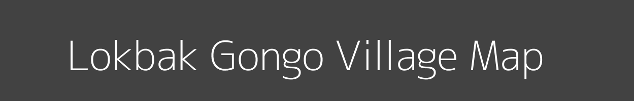 Map of Lokbak Gongo Village in Arunachal Pradesh Image