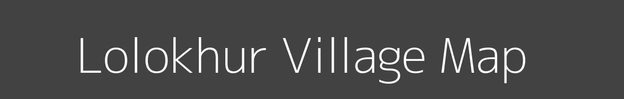 Map of Lolokhur Village in Bihar Image