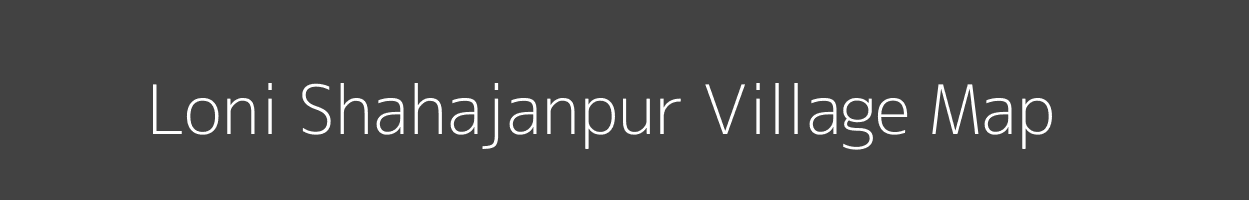 Map of Loni Shahajanpur Village in Maharashtra Image