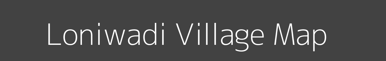 Map of Loniwadi Village in Maharashtra Image