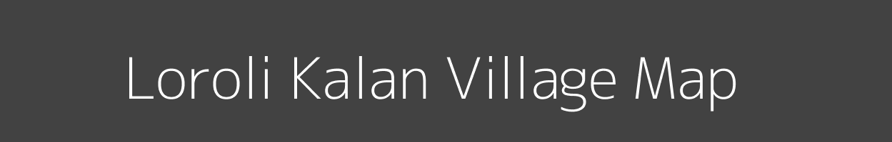 Map of Loroli Kalan Village in Rajasthan Image