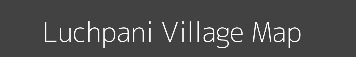 Map of Luchpani Village in Bihar Image