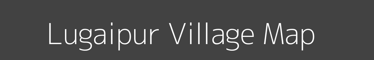 Map of Lugaipur Village in Uttar Pradesh Image