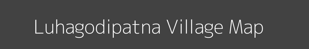 Map of Luhagodipatna Village in Odisha Image