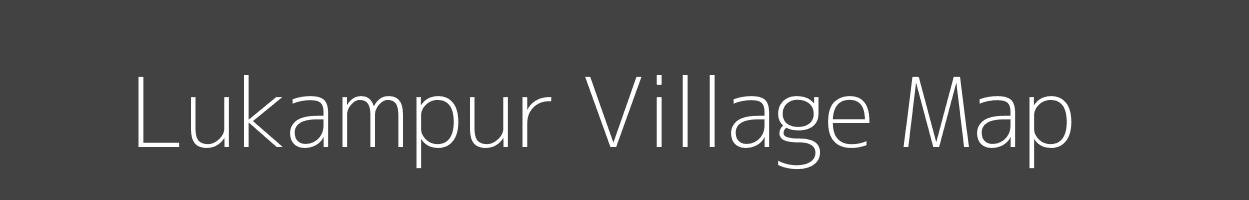 Map of Lukampur Village in Madhya Pradesh Image