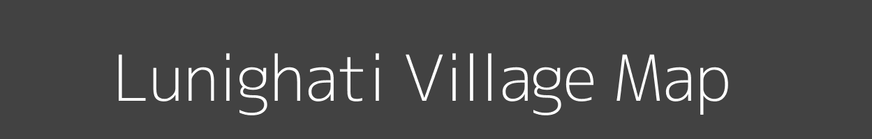 Map of Lunighati Village in Madhya Pradesh Image