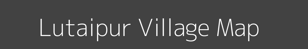 Map of Lutaipur Village in Uttar Pradesh Image