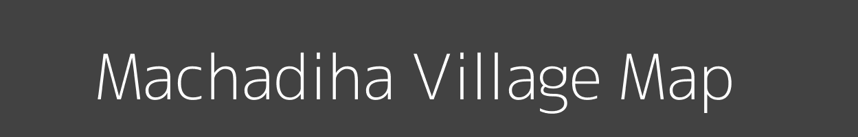 Map of Machadiha Village in Odisha Image