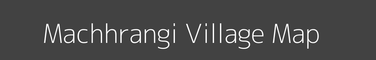 Map of Machhrangi Village in Bihar Image