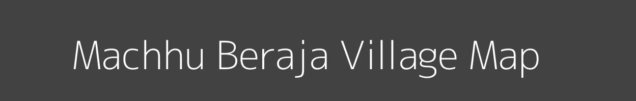 Map of Machhu Beraja Village in Gujarat Image