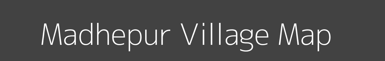 Map of Madhepur Village in Bihar Image