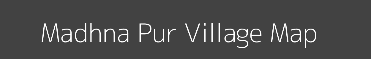 Map of Madhna Pur Village in Uttar Pradesh Image